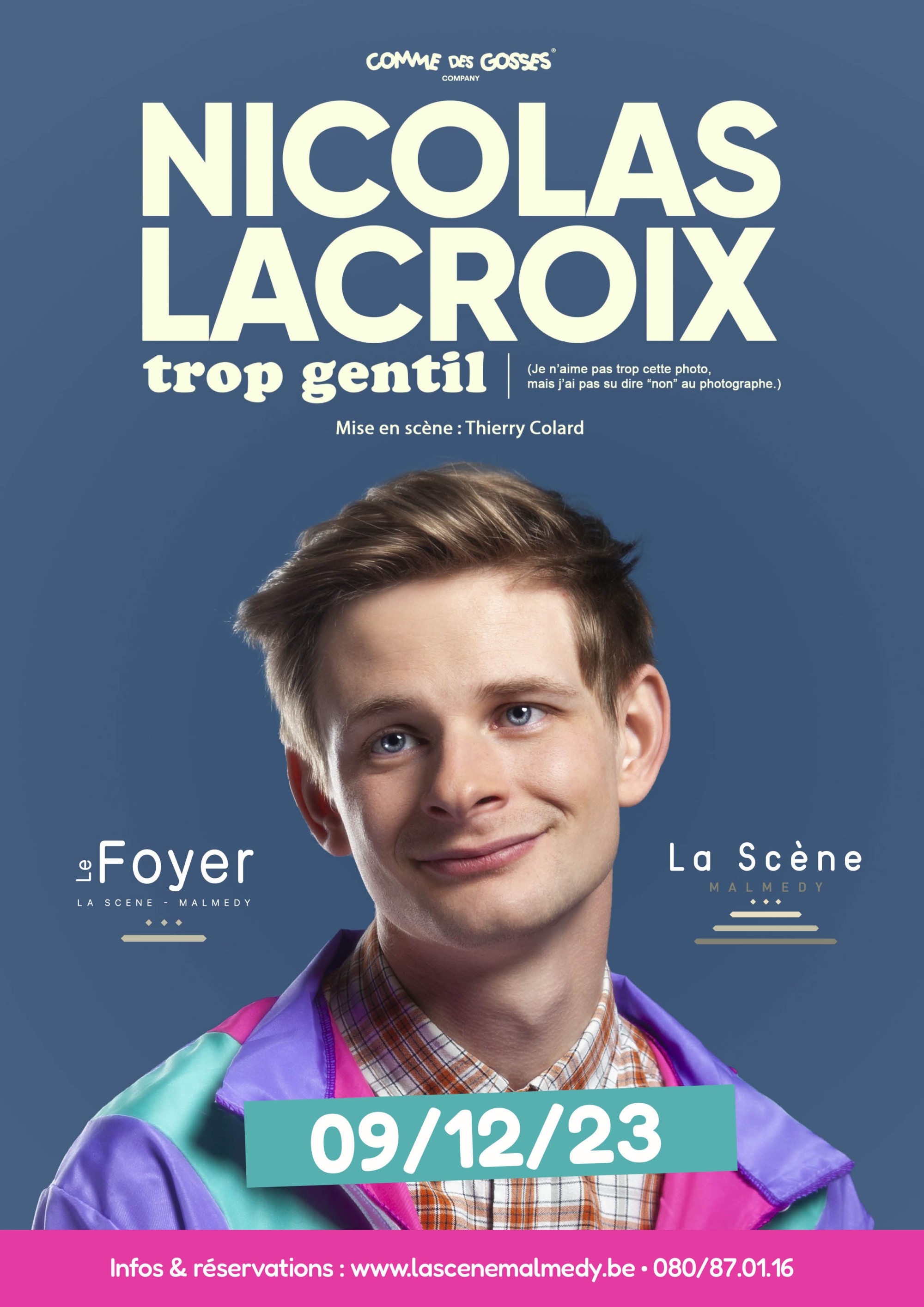 Nicolas Lacroix – Trop gentil