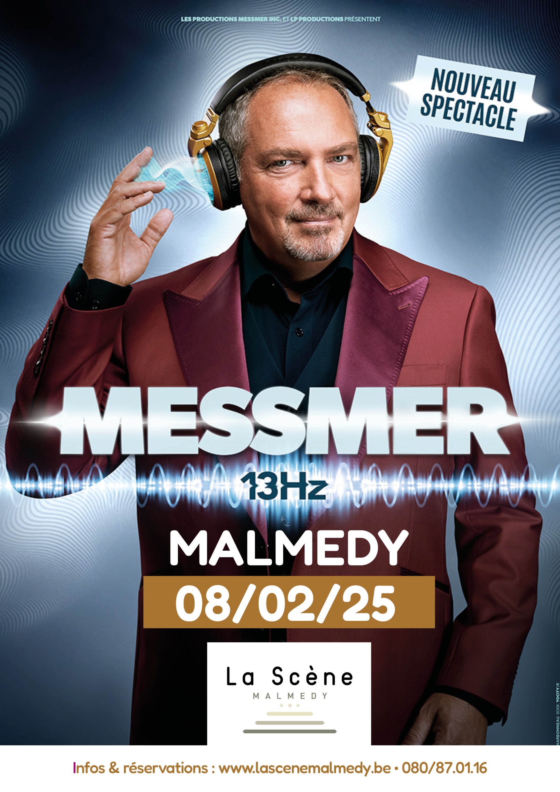 Messmer 13 Hz Nouveau spectacle La Scene