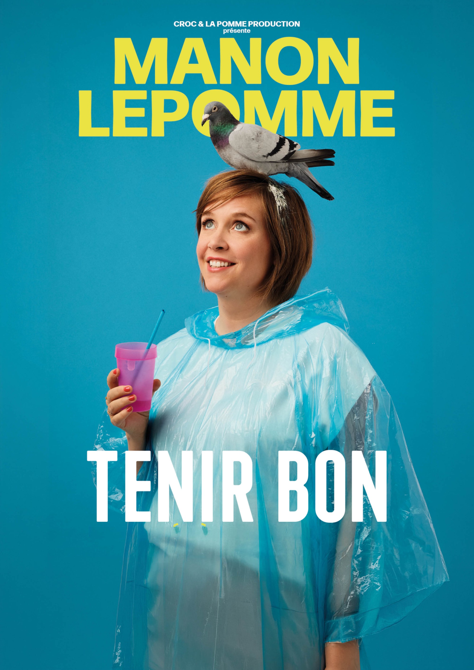 Manon Lepomme – TENIR BON